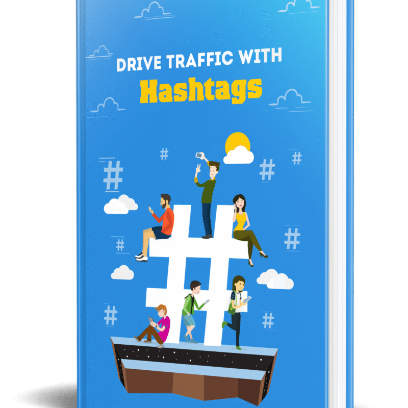 Drive Traffic With Hashtags – Boost Your Social Media Reach